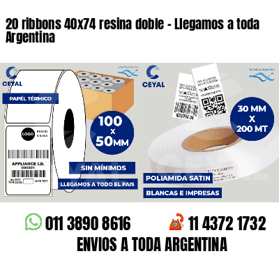 20 ribbons 40x74 resina doble - Llegamos a toda Argentina