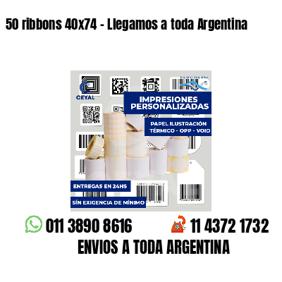 50 ribbons 40x74 - Llegamos a toda Argentina