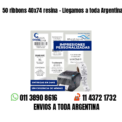 50 ribbons 40x74 resina - Llegamos a toda Argentina