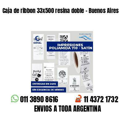 Caja de ribbon 33x500 resina doble - Buenos Aires