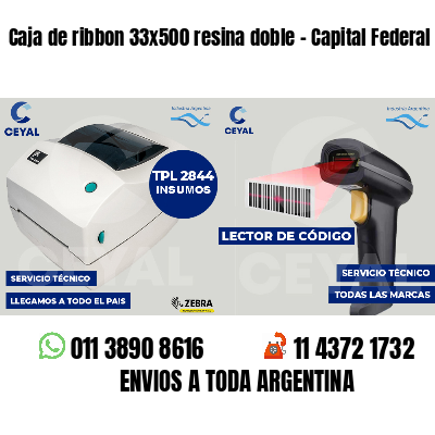Caja de ribbon 33x500 resina doble - Capital Federal