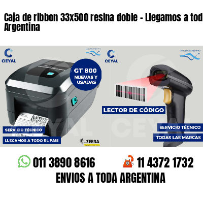 Caja de ribbon 33x500 resina doble - Llegamos a toda Argentina
