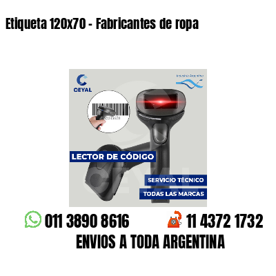 Etiqueta 120x70 - Fabricantes de ropa 