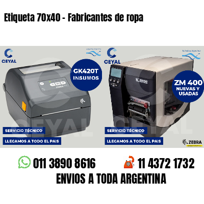 Etiqueta 70x40 - Fabricantes de ropa 