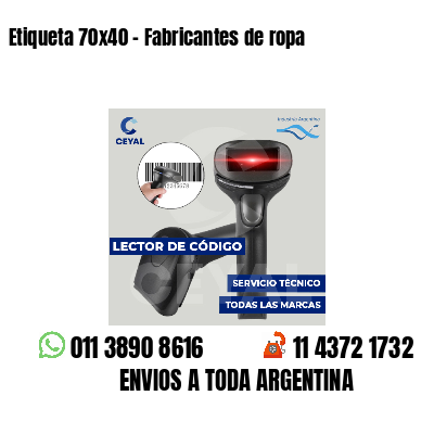 Etiqueta 70x40 - Fabricantes de ropa 