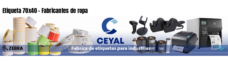 Etiqueta 70x40 - Fabricantes de ropa 