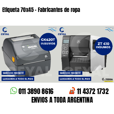 Etiqueta 70x45 - Fabricantes de ropa 