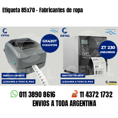 Etiqueta 85x70 - Fabricantes de ropa