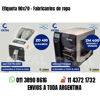 Etiqueta 90x70 - Fabricantes de ropa 