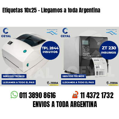 Etiquetas 10x25 - Llegamos a toda Argentina
