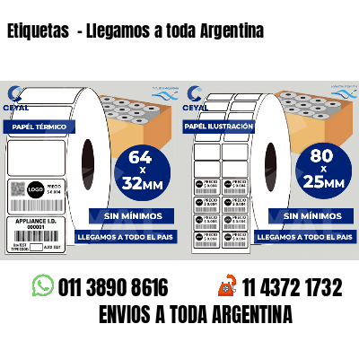Etiquetas - Llegamos a toda Argentina