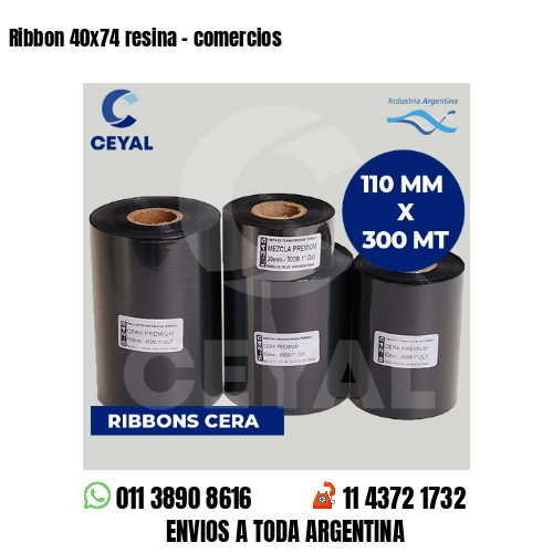 Ribbon 40×74 resina – comercios