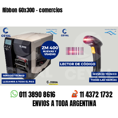 Ribbon 60x300 - comercios