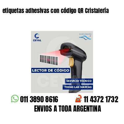etiquetas adhesivas con código QR Cristalería