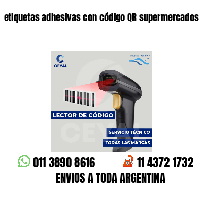 etiquetas adhesivas con código QR supermercados