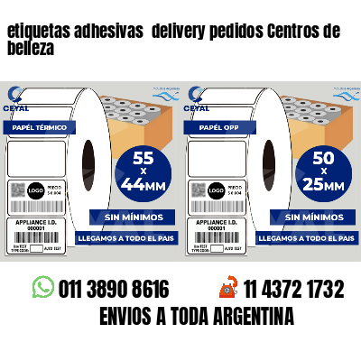 etiquetas adhesivas delivery pedidos Centros de belleza