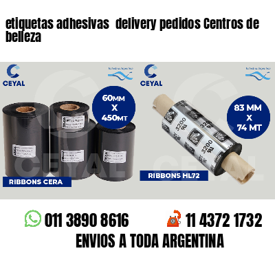 etiquetas adhesivas delivery pedidos Centros de belleza
