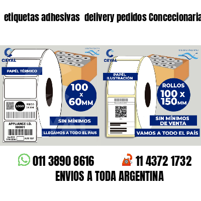 etiquetas adhesivas  delivery pedidos Concecionaria