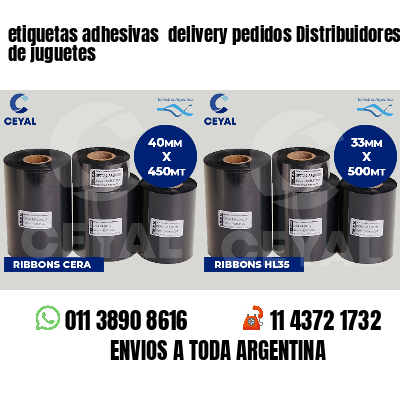 etiquetas adhesivas delivery pedidos Distribuidores de juguetes