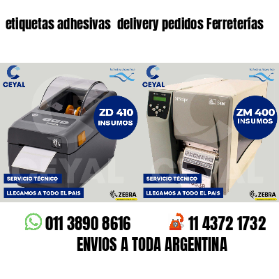 etiquetas adhesivas  delivery pedidos Ferreterías
