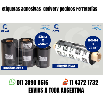 etiquetas adhesivas  delivery pedidos Ferreterías