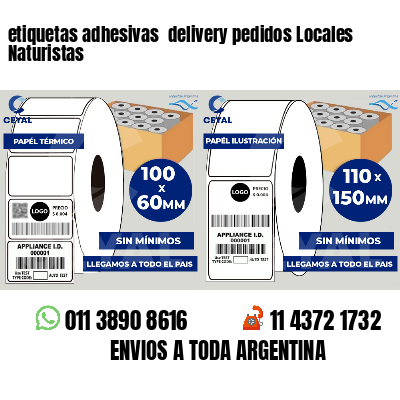 etiquetas adhesivas delivery pedidos Locales Naturistas