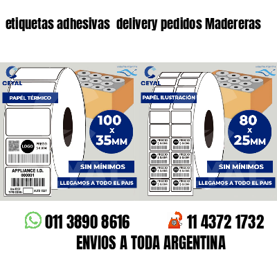 etiquetas adhesivas  delivery pedidos Madereras