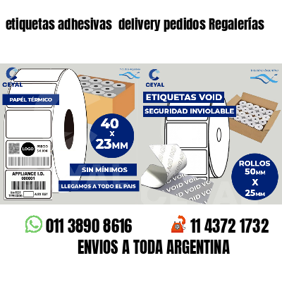 etiquetas adhesivas  delivery pedidos Regalerías