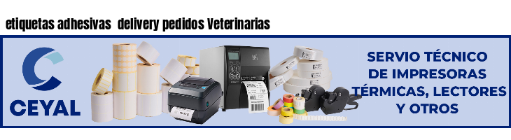 etiquetas adhesivas  delivery pedidos Veterinarias