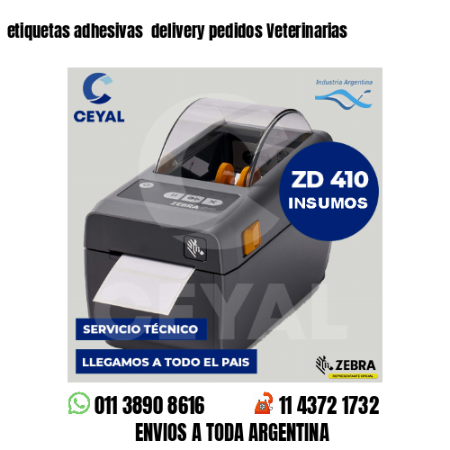 etiquetas adhesivas  delivery pedidos Veterinarias