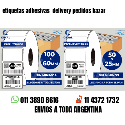 etiquetas adhesivas delivery pedidos bazar