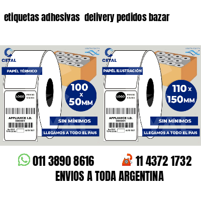 etiquetas adhesivas delivery pedidos bazar