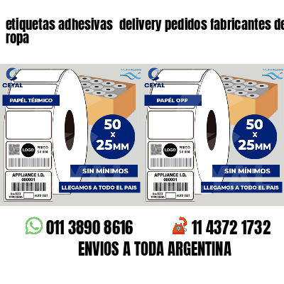 etiquetas adhesivas delivery pedidos fabricantes de ropa