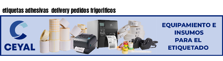 etiquetas adhesivas delivery pedidos frigorificos