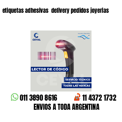 etiquetas adhesivas delivery pedidos joyerias