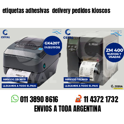 etiquetas adhesivas delivery pedidos kioscos