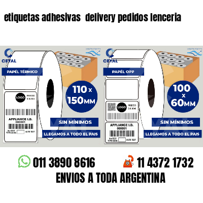 etiquetas adhesivas  delivery pedidos lenceria
