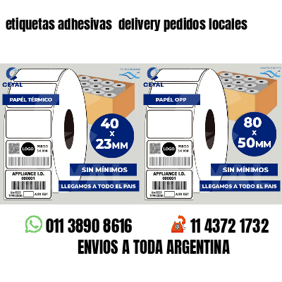 etiquetas adhesivas  delivery pedidos locales