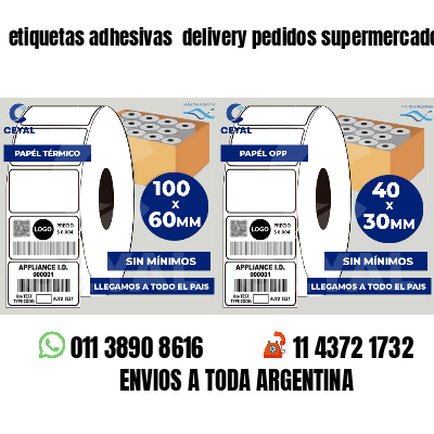 etiquetas adhesivas delivery pedidos supermercados