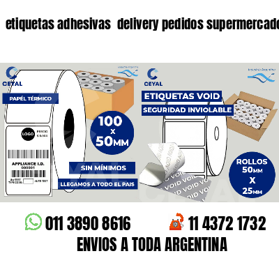 etiquetas adhesivas delivery pedidos supermercados