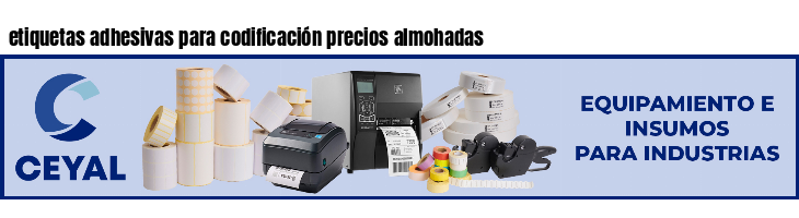 etiquetas adhesivas para codificación precios almohadas