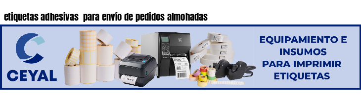 etiquetas adhesivas  para envío de pedidos almohadas
