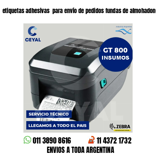 etiquetas adhesivas  para envío de pedidos fundas de almohadones