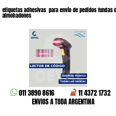 etiquetas adhesivas para envío de pedidos fundas de almohadones