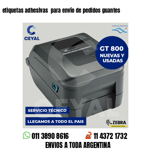 etiquetas adhesivas  para envío de pedidos guantes