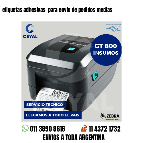 etiquetas adhesivas  para envío de pedidos medias
