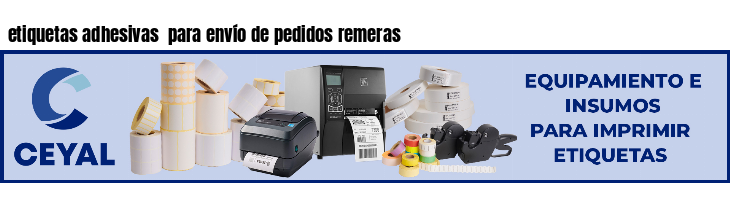 etiquetas adhesivas  para envío de pedidos remeras