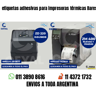 etiquetas adhesivas para impresoras térmicas Bares