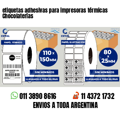etiquetas adhesivas para impresoras térmicas Chocolaterías
