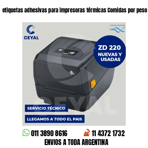 etiquetas adhesivas para impresoras térmicas Comidas por peso